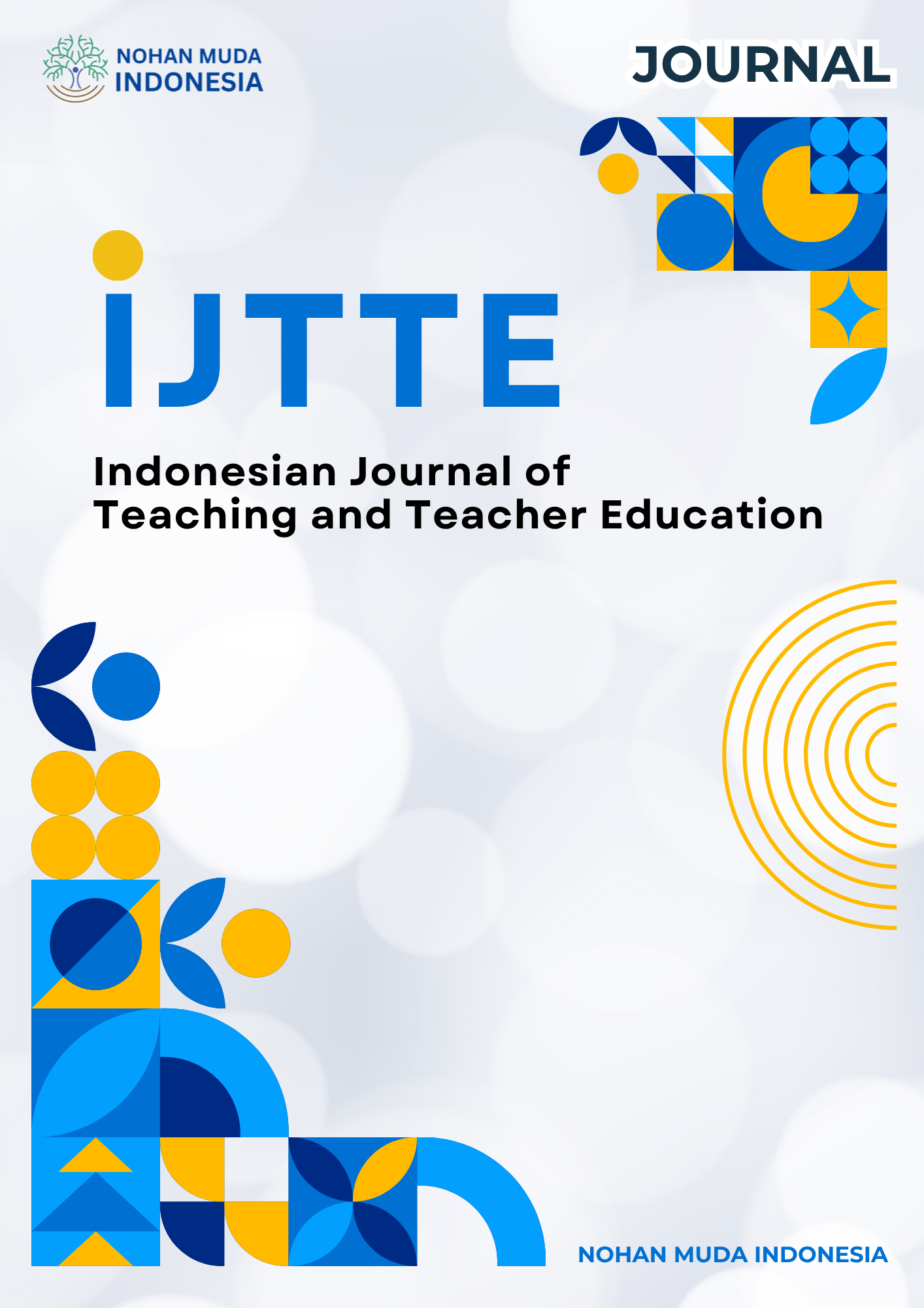 Indonesian Journal of Teaching an Teacher Education